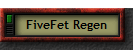 FiveFet Regen