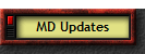 MD Updates